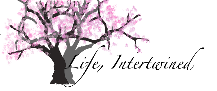 Life, Intertwined